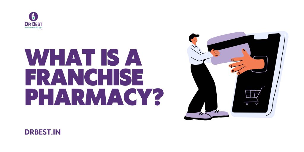 What is a franchise pharmacy?